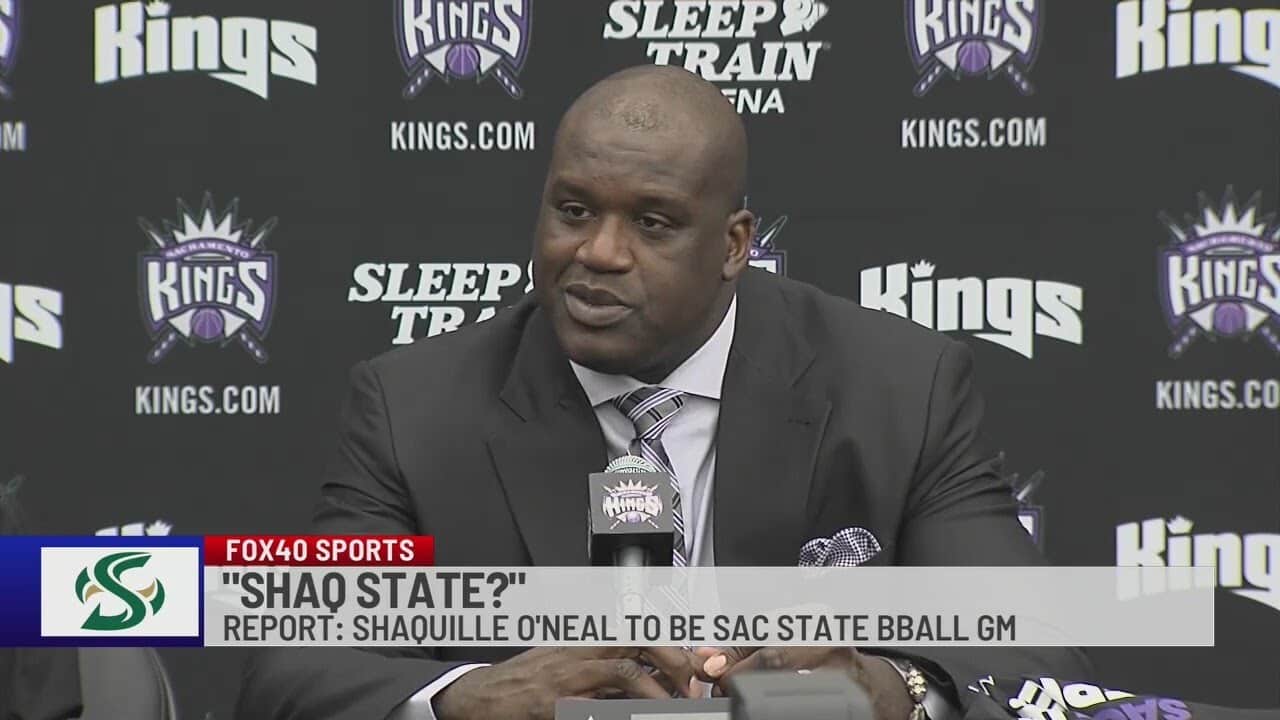 NBA legend Shaquille ONeal becomes Sac State basketball general manager